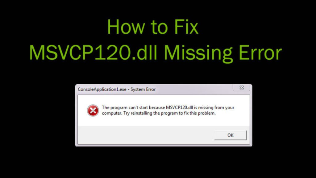 msvcr120.dll missing error